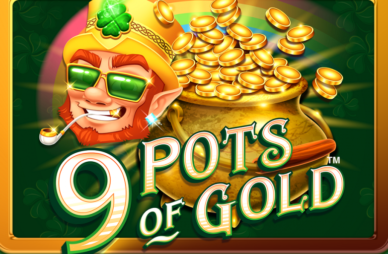 คุณสมบัติเกม9 Pots of Gold