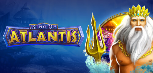 King Of Atlantis เกมslotแตกง่าย